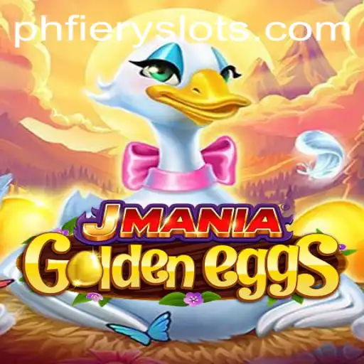 Discover the Excitement of JManiaGoldenEggs: Unveiling the Thrill Behind PHFiery