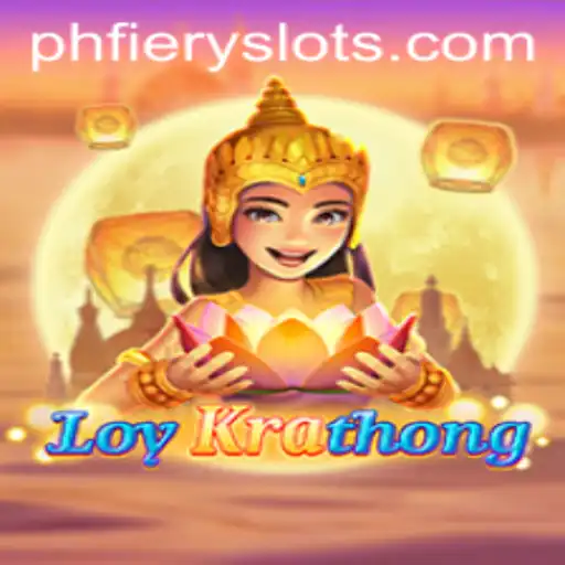 Discover the Thrill of LoyKrathong: A Journey Through PHFiery's Magical Gameplay