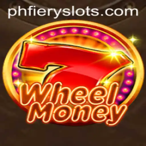 Exploring the Exciting World of WheelMoney and PHFiery Strategy